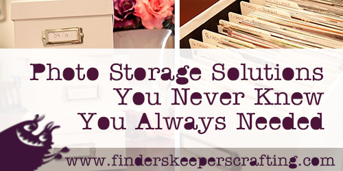 Phot Storage Solutions You Never Knew You Always Needed
