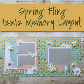 Spring Fling 12x12 Memory Layout