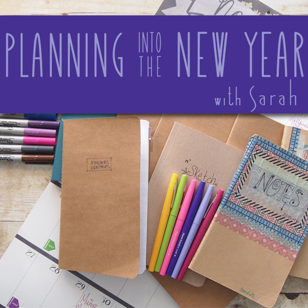 Planning Into the New Year with Sarah