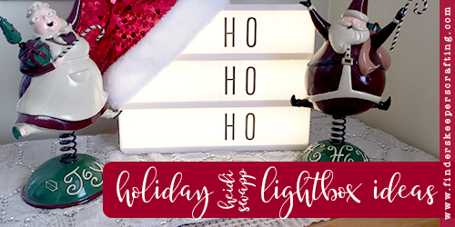 Holiday LIghtbox Ideas Featured