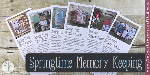 Springtime Memory Keeping Solutions - Featured