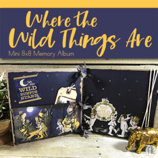 Where the Wild Things Are - Mini 8x8 Memory Album - Featured