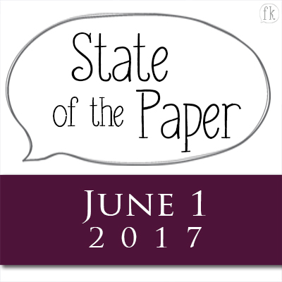 Finders Keepers' State of the Paper Address - June 1, 2017