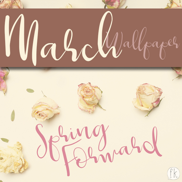 March 2018 Wallpaper Featured