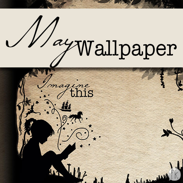 May Wallpaper - Imagine This - Featured