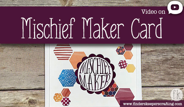 Mischief Maker Card - Featured