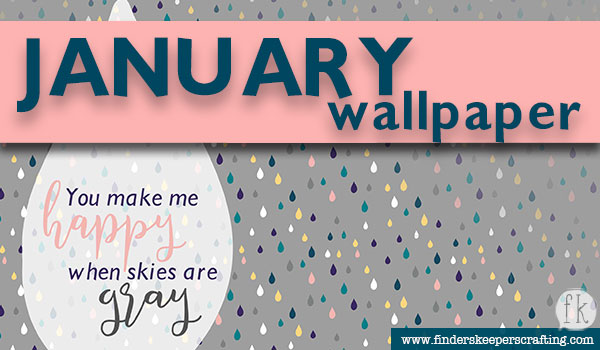 January 2019 Wallpaper - Featured